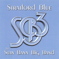 Stan Bann Big Band : Stratford Blue