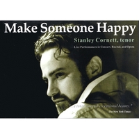 Stanley Cornett, tenor : Make Someone Happy