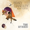 Brad Standley & The Foxflies: The Hybrid