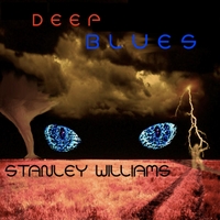 Stanley Williams: Deep Blues