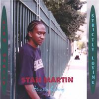 Stan Martin : Strictly Loving