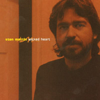 Stan Martin : Wicked Heart