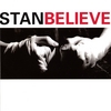 STAN: Believe