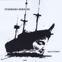 Starboard Morning : Ballyutogue