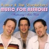 VINNIE AND THE STARDUSTERS: Music for Assholes
