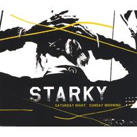 Starky : Saturday Night, Sunday Morning EP