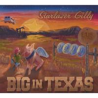 STARLAZER GILLY: Big In Texas