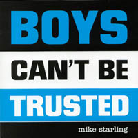 Bean Hoy : Boys Can't Be Trusted