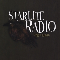 STARLITE RADIO: 22 Blackbirds