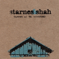 starnes&shah : summer in the woodshed