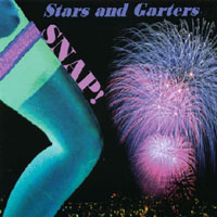 Stars and Garters : Snap!