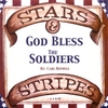 STARS AND STRIPES: God Bless the Soldiers