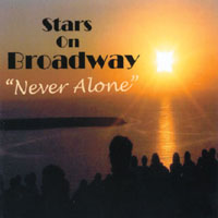 Stars On Broadway : Never Alone