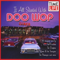 Various Artists : It All Started With Doo Wop