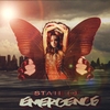 STATE OF EMERGENCE: State of Emergence