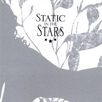 STATIC IN THE STARS: Static in the Stars
