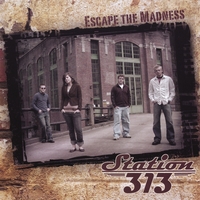 Station 313 : Escape The Madness