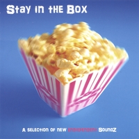 Various Artists : Stay in the Box