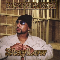 STAYLOW: HATERIZM
