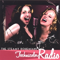 The Steamy Bohemians : Technicolor Radio