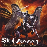 STEEL ASSASSIN: War Of The Eight Saints