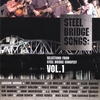 STEEL BRIDGE SONGS VOL. 1: Steel Bridge Songs Vol. 1