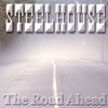 STEELHOUSE: The Road Ahead