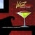 JEFF STEINBERG: Velvet Martini