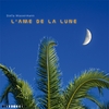 STELLA WASSERMANN: L'Ame de la Lune