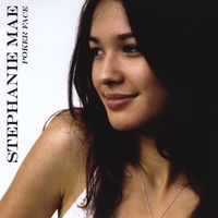 Stephanie Mae : Poker Face