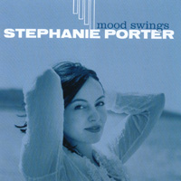STEPHANIE PORTER: Mood Swings