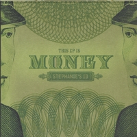 Stephanie's Id : This EP is MONEY