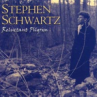 Stephen Schwartz : Reluctant Pilgrim