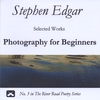 STEPHEN EDGAR: Photography for Beginners