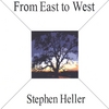 STEPHEN HELLER: From East to West (The Sessions)