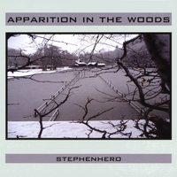 Stephenhero : Apparition In The Woods