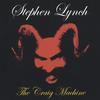 STEPHEN LYNCH: The Craig Machine