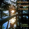 STEPHEN LYTTLETON: Morning Chamber Dreams