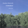 STEPHEN MAJEWSKI: Tamarac