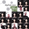 STEPHEN NOW: Atom Time