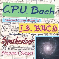 STEPHEN SIEGEL: CPU Bach