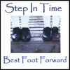 STEP IN TIME: Best Foot Forward