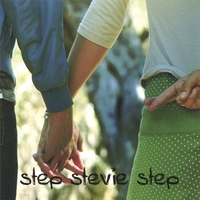 Step Stevie Step : Love Is Your Favorite Weapon