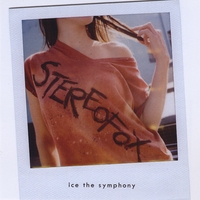 Stereofox : Ice the Symphony