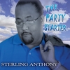 Sterling Anthony: The Party Starter