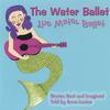ANNE-LOUISE STERRY: The Water Ballet