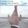 STEVE ARROYO/CURT PHILLIPS: Love Headache