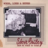 STEVE BAILEY: Words, Lines & Rhymes