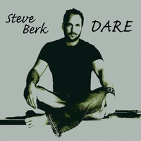 Steve Berk : Dare