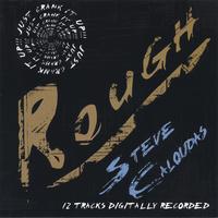 STEVE CALOUDAS: Rough